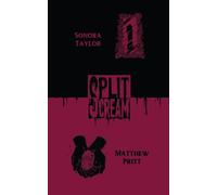Split Scream: Cursed Places: Cursed Places - Sonora Taylor - Tenebrous Press - ebook (ePub) - Livre