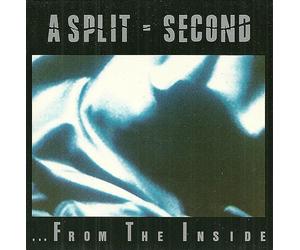 Split Second - from The Inside