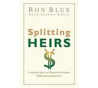 Splitting Heirs Jeremy L. White, Ron Blue (Auteur)