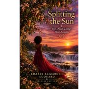 Splitting the Sun: The Quiet Things That Remain - Special Edition