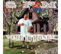 SPM (SOUTH PARK MEXICAN ) - Time Is Money