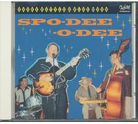 Spo-Dee-O-Dee - Shake Rattle & Blue Moon [Import]