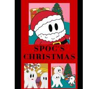 Spog's Christmas: A Magical Christmas Eve Adventure About Santa and the Power of Believing.