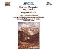 Spohr, L. - Concertos pour clarinette Nos 1 & 3