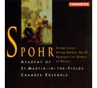 Spohr - String Sextet/Potpourri on Themes of Mozart