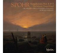 Spohr : Symphonies N° 4, 5. Shelley