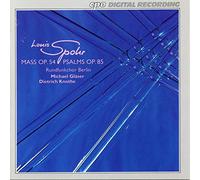Spohr : Œuvres Chorales Sacrées. Gläser, Knothe