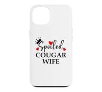 Spoiled Cougar Wife I Love Being a Cougar Mom Era Milf Women Coque pour iPhone 13
