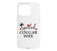 Spoiled Cougar Wife I Love Being a Cougar Mom Era Milf Women Coque pour iPhone 15 Pro Max