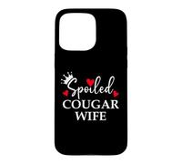 Spoiled Cougar Wife I Love Being a Cougar Mom Women Milf Era Coque pour iPhone 15 Pro Max