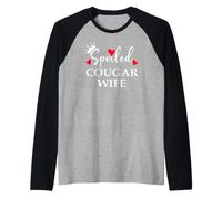 Spoiled Cougar Wife I Love Being a Cougar Mom Women Milf Era Manche Raglan