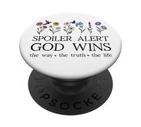 Spoiler Alert God Wins I've Read The Final Chapter Christian PopSockets PopGrip Adhésif