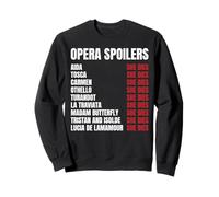 Spoiler Opéra Tosca She Dies Latraviata Madame Butterflies Sweatshirt