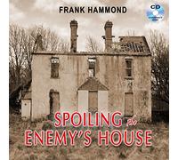 Spoiling the Enemy's House (Audio CD)