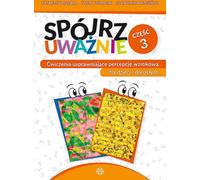 Spójrz uwa¿nie Czêœæ 3 Katarzyna Sz³apa, Iwona Tomasik, S³awomir Wrzesiñski (Buch auf Polnisch)