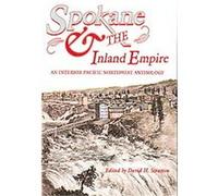 Spokane and the Inland Empire