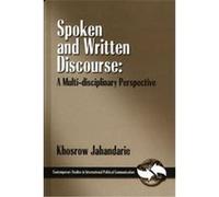 Spoken and Written Discourse, Contemporary Studies in International Political Communication Khosrow Jahandarie (Auteur)