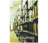 Spoken English Course: Spoken And Written English