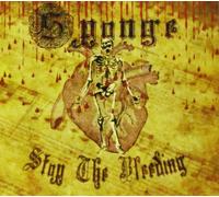 Sponge - Stop The Bleeding [Import]