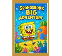 SpongeBob And Bear Fun Time Coloring Fun Adventure! Activity Book for Kids Ages 4-8: Great for Crayons, Markers, and Gel Pens: 20+ Pages of Spongebob ... Printing to Prevent Bleed-Through
