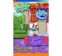 Spongebob Schwammkopf - (32)das Original Hörspiel zur TV-Serie