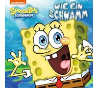 Spongebob Schwammkopf - Wie EIN Schwamm [Import]