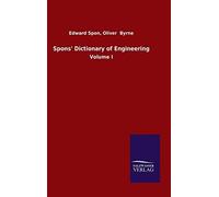 Spons' Dictionary Of Engineering