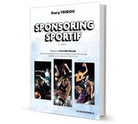 Sponsoring sportif, 6e éd.