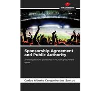 Sponsorship Agreement and Public Authority