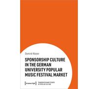 Sponsorship Culture In The German University Popular Music Festival Market