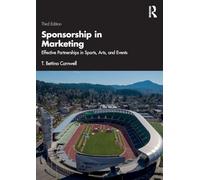 Le parrainage en marketing – Partenariats efficaces dans le sport, les arts et les événements