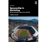 Sponsorship in Marketing: Effective Partnerships in Sports, Arts, and Events