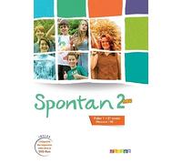 Spontan neu 2 - 2eme annee Marianne Hoock-Douilly (Auteur), Monika Gorgii (Auteur), Aline Wegener (Auteur), Valérie Achékian (Auteur)