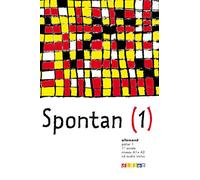 Spontan palier 1 - 1re année LV1/LV2 - Livre + CD