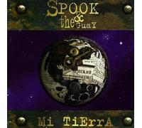 Spook & He Guay - Mi Tierra