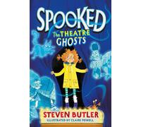 Spooked: The Theatre Ghosts