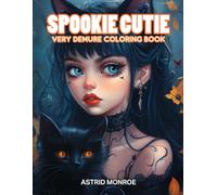 Spookie Cutie Coloring Book for Adults: Very Demure Stress Relief
