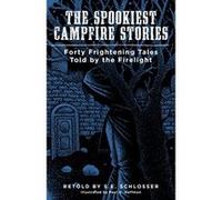 Spookiest Campfire Stories - [Livre en VO] S E Schlosser, Paul Hoffman (Auteur)