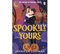 Spookily Yours: The spicy paranormal romance and perfect witchy read for Autumn! (or for Halloween)