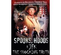 Spooks, Hoods & JFK: The Shocking Truth by Various