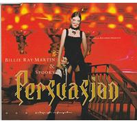 Spooky & Billy Ray Martin - Persuasion