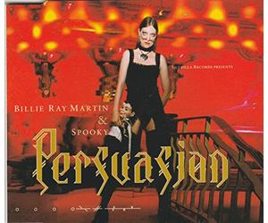 Spooky & Billy Ray Martin - Persuasion