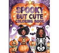 Spooky But Cute: A Halloween Coloring Book for Black Women Featuring Witches, Pumpkins, Cozy Haunted Scenes, and Playful Gothic Designs for Relaxation, Creativity, and Fun