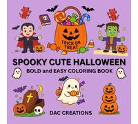 Spooky Cute Halloween: Bold and Easy Spooky Coloring Book for Adults and Kids | 8.5 x 8.5 Inches , 88 Pages | Gift for Halloween Lover