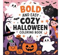 Spooky & Cute Halloween Coloring Book: Easy Fun for Kids and Families: Fun and Simple Halloween Coloring Book for Kids - Haunted Houses, Trick-or-Treat Scenes, Black Cats, and Friendly Monsters