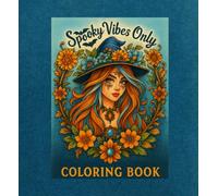 Spooky Cute Halloween Coloring Book for Teens and Adults: Single-Sided Kawaii & Gothic Designs with Ghosts, Cats, Pumpkins, Skulls & Witches