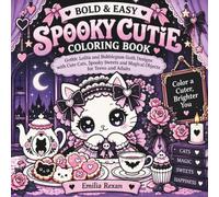 Spooky Cutie Coloring Book: Bold and Easy Gothic Lolita and Bubblegum Goth Designs with Cute Cats, Spooky Sweets and Magical Objects for Teens and Adults
