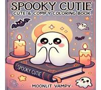 Spooky Cutie: May Mischief & Moonlight-Adult coloring book.: A Coloring Adventure Full of Ghosts, Ghouls & Blossoms