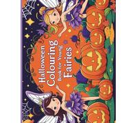 Spooky Fairies: A Halloween Coloring Adventure: Cute & Spooky Fairy Fun for Little Artists