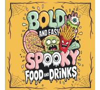 Spooky food and drinks - Cute Bold & Easy Coloring Book: Simple Treats Goth Design for Stress Relief and Relaxation. For Adults and Teens and kids